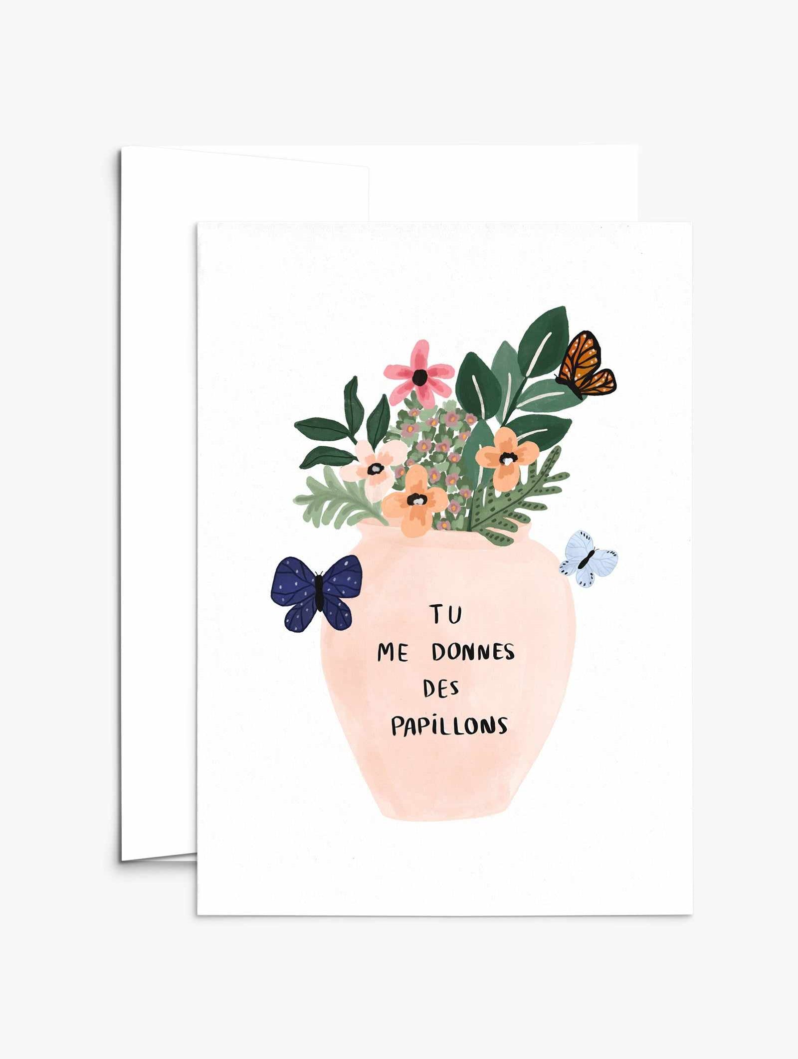 Papillons Greeting Card with flower bowl and butterflies featuring "Tu me donnes des papillons" message on recycled paper