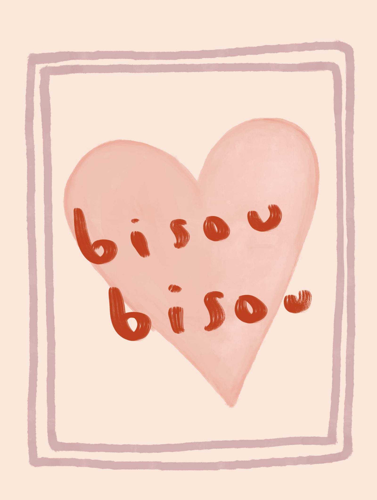 Bisou Bisou Art Print hand-illustrated pink heart with red lettering minimalist design