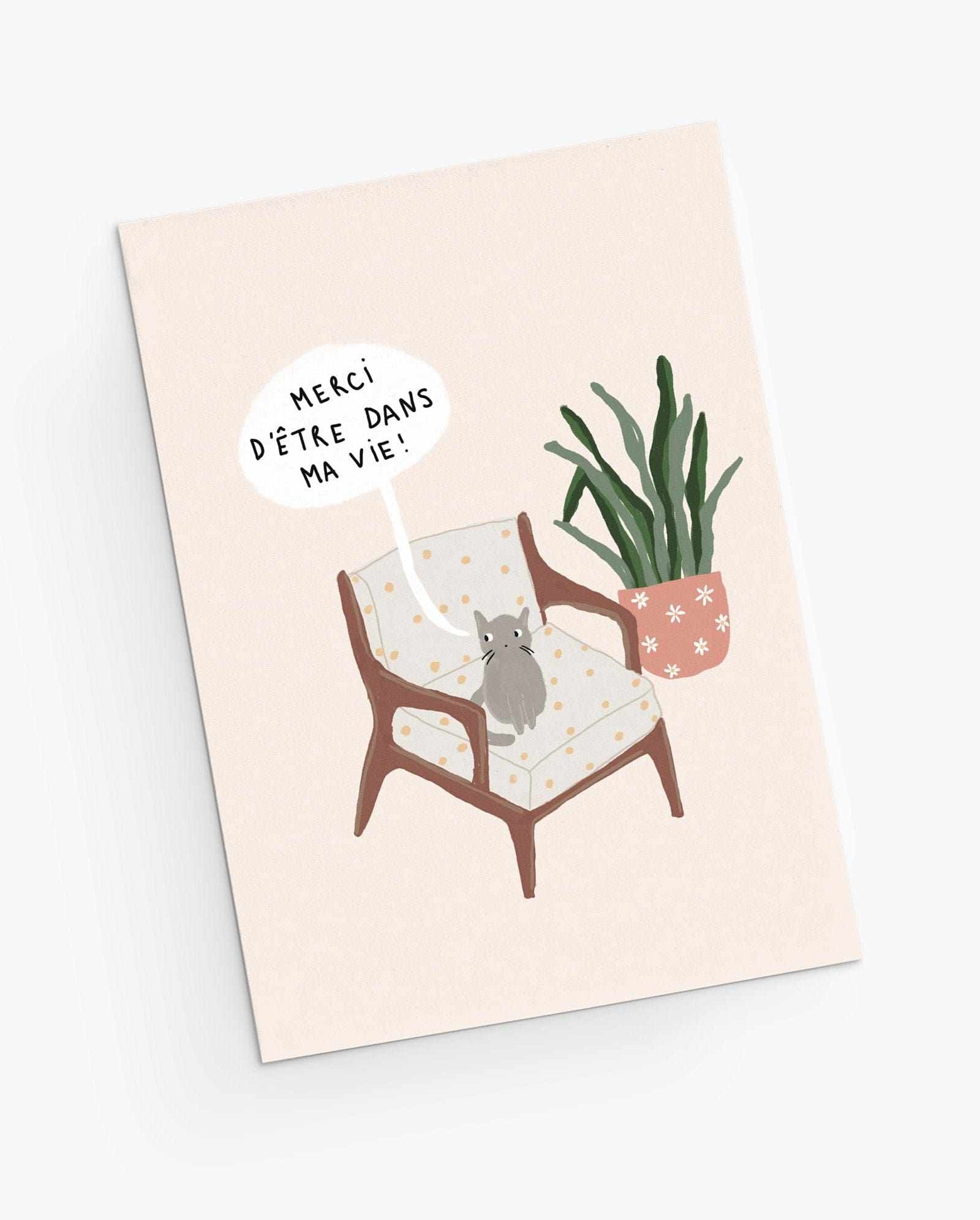 Cute cat sitting on a sofa next to a plant- thank you for being in my life- french version Greeting card- By Mimi & August