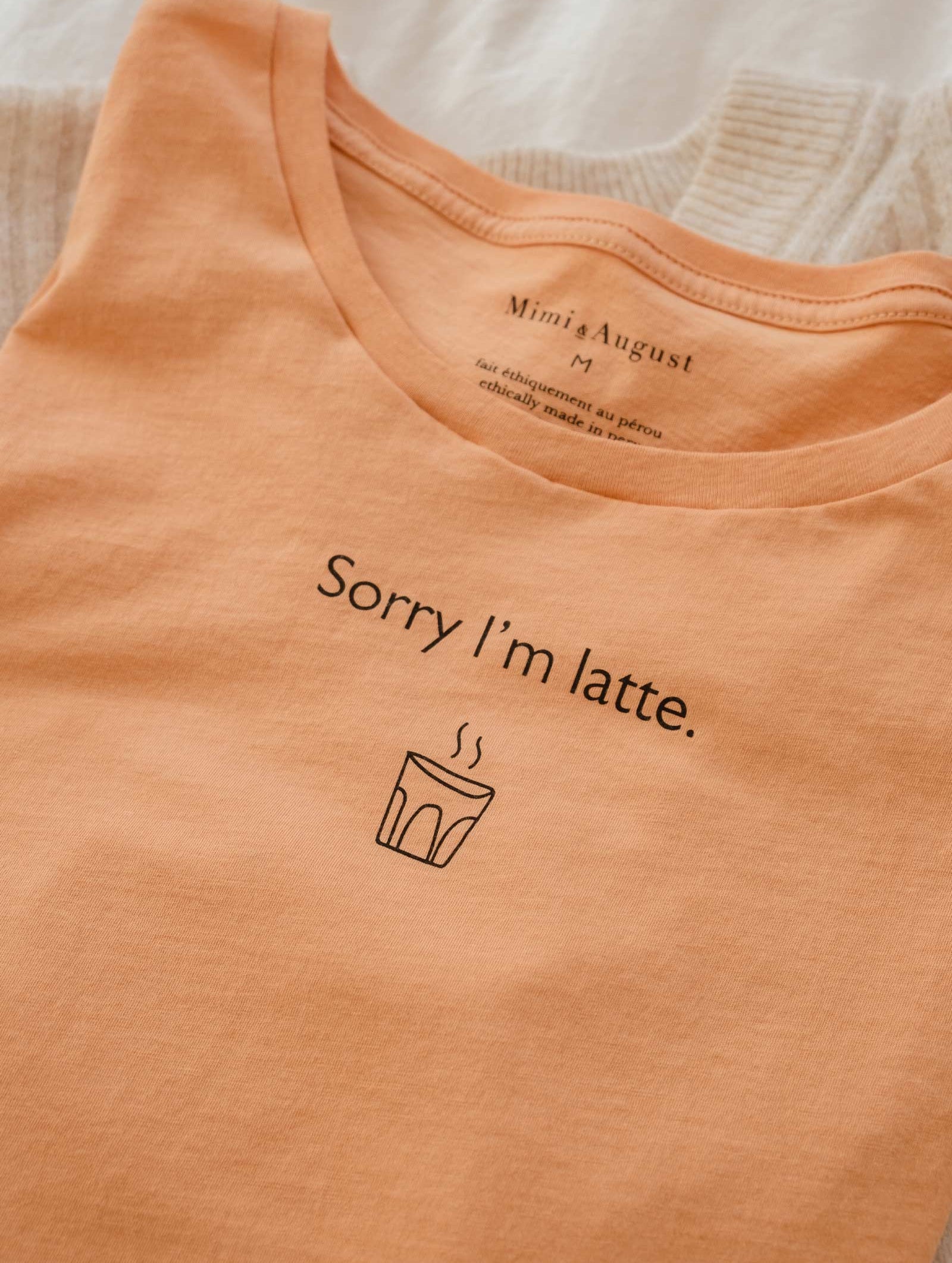 illustration Sorry I'm latte in pima cotton t-shirt made by mimi and august