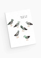 funny pigeons saying we are there for you! French version greeting card- By Mimi & August