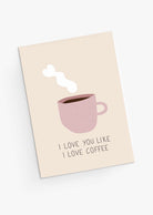 Cute love greeting card with a pink cup of coffee-English version- By Mimi & August- 